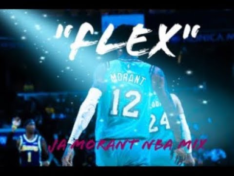 Ja Morant Mixtape ~ "FLEX" by Polo G ft. Juice Wrld