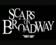 Scars on Broadway - They Say. New Single! 