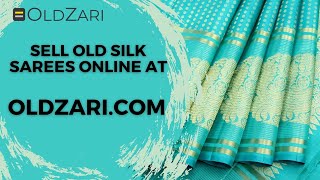 OLDZARI.COM - Sell Old Silk Sarees Online