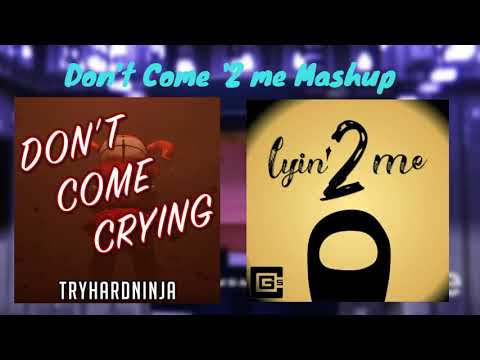 Don't Come '2 me Mashup I AXL DU Mashup