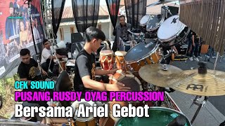 Download lagu Cek Sound Pusang Rusdy Oyag Percussion Bareng Ariel Gebot mp3 Download lagu Cek Sound Pusang Rusdy Oyag Percussion Bareng Ariel Gebot mp3