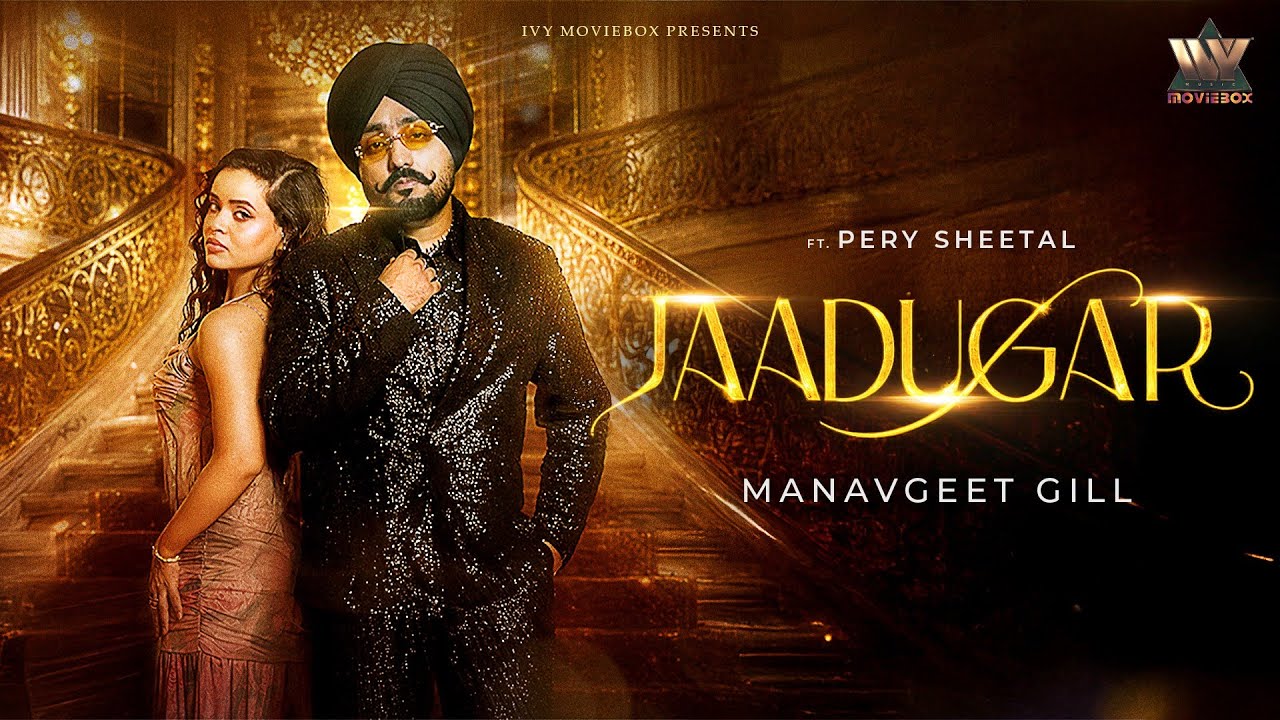 Jaadugar Lyrics | Manavgeet Gill