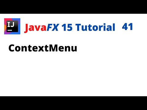JavaFX 15 Tutorial 41 - ContextMenu