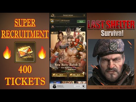 Super Recruitment - Seasonal X Heroes || 400 Tickets || Last Shelter Survival
