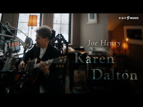 JOE HENRY 'Karen Dalton' - Official Performance Video