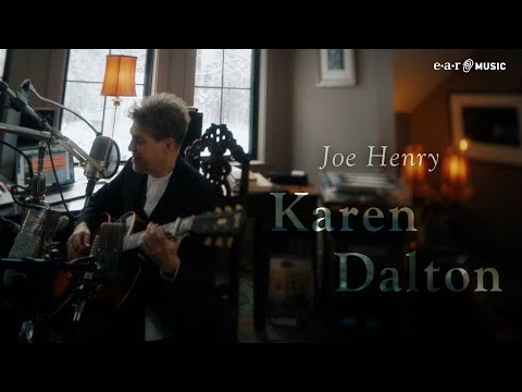 JOE HENRY 'Karen Dalton' - Official Performance Video - New Album 'All The Eye Can See' Out Now