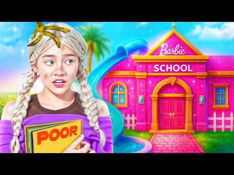 First Day Poor Barbie In Rich School! My New Friend Is A Giga Rich Student