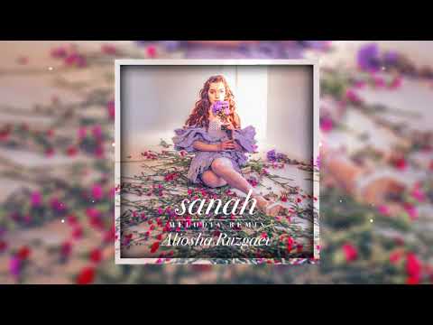 SANAH - MELODIA (ALIOSHA RUZGAEV REMIX)