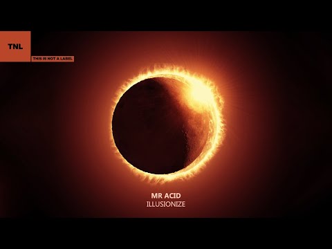 Illusionize - Mr. Acid