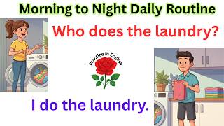 Morning to Night Daily Routine Conversations |Learn English at Home |Daily English Speaking Practice