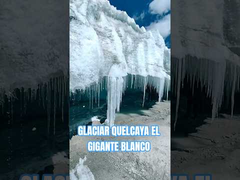 Glaciar Quelcaya una Joya Turística de Corani Carabaya Puno Perú
