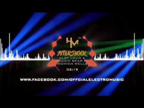 Alby Loud & Poogie Bear ft. Womina Wells - Aftershock