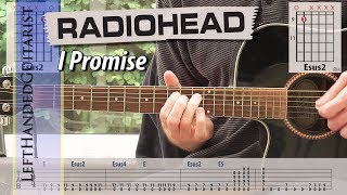 Radiohead - I Promise | guitar lesson