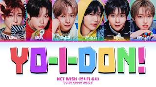 Download lagu NCT WISH (엔시티 위시) 'YO-I-DON!' (Color Coded Lyrics) mp3