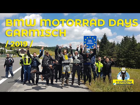 BMW Motorrad Days: Garmisch (2019) con Travelbike Tours
