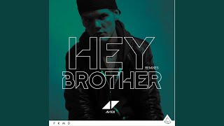 Hey Brother (Extended Version)