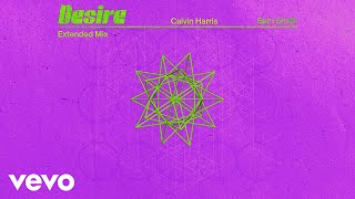 Calvin Harris, Sam Smith - Desire (Extended - Official Audio)