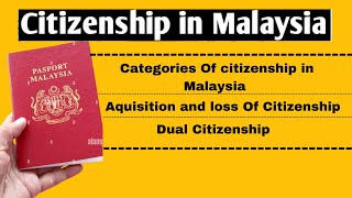 Citizenship in Malaysian citizenship | Malaysian Constitution|constitution of malaysian citizenship