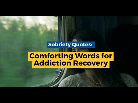 16 Sobriety Quotes: Comforting Words For Addiction Recovery