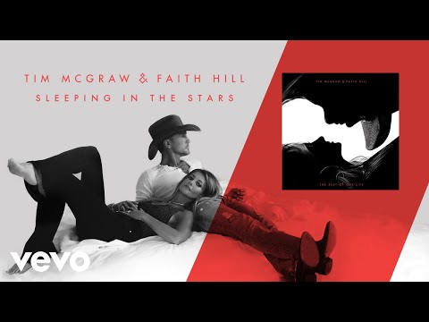 Tim McGraw, Faith Hill - Sleeping in the Stars (Audio)