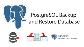 PostgreSQL backup and restore database with Pgadmin4