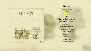 Download lagu FIERSA BESARI FULL ALBUM TEMPAT AKU PULANG mp3 Download lagu FIERSA BESARI FULL ALBUM TEMPAT AKU PULANG mp3