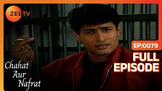 Chahat Aur Nafrat | Hindi TV Serial | Full Ep - 79 | Sharad
