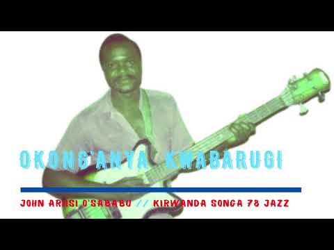 OKONG'ANYA KWABARUGI - ENDUGU MWALIMU CHIEF JOHN ARIISI O'SABABU