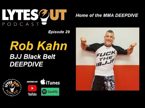 Rob Kahn BJJ Black Belt Career DEEPDIVE - Episode 29 / #ufc