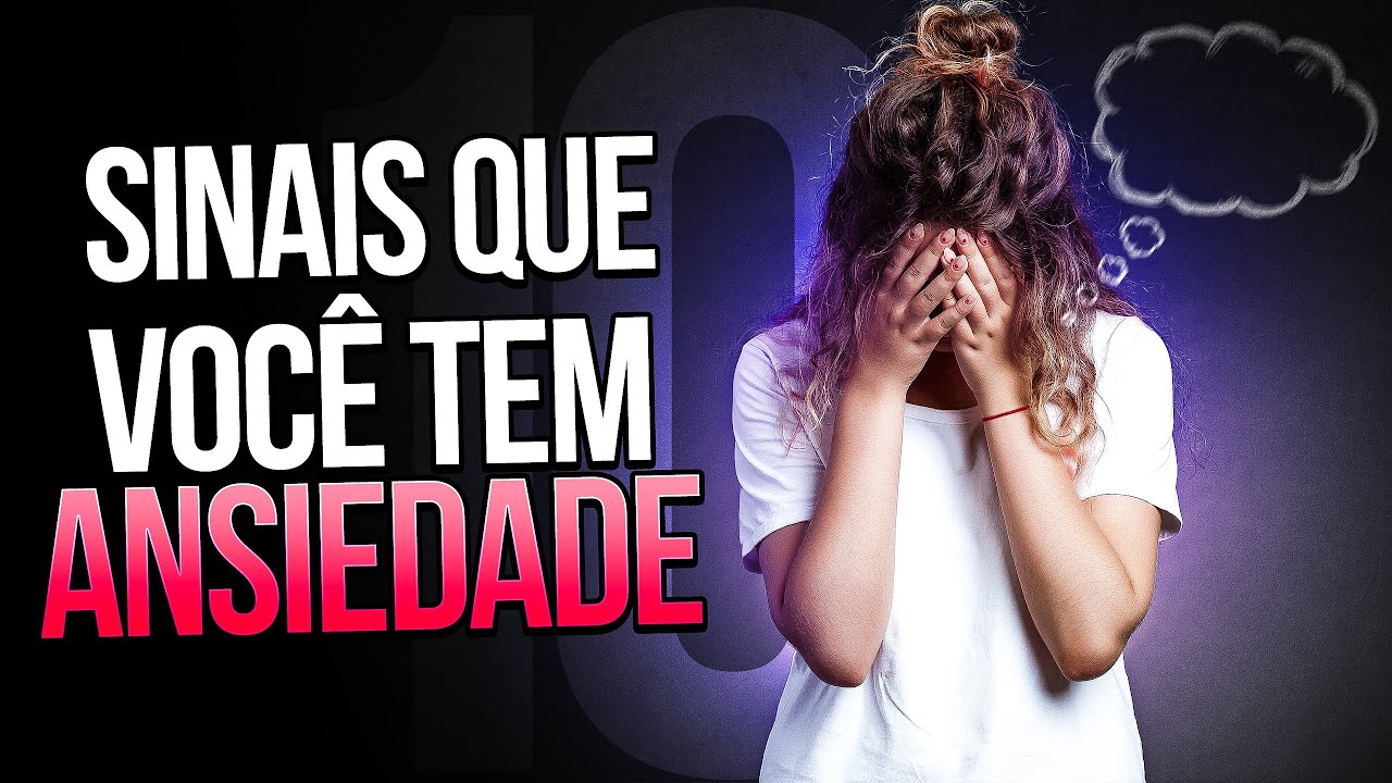 10 Sintomas Físicos da Ansiedade