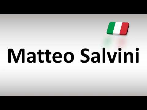 How to Pronounce Matteo Salvini