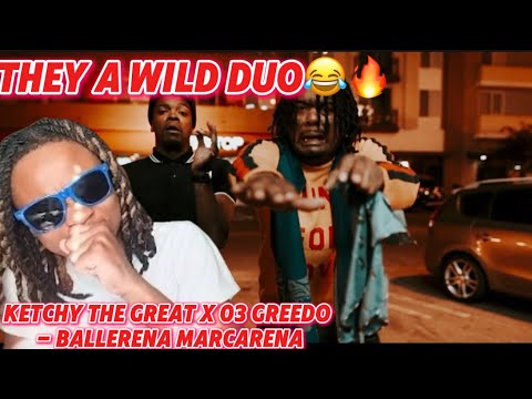 THEY A WILD DUO! Ketchy The Great X 03 Greedo - Ballerena Marcarena(Official Video)