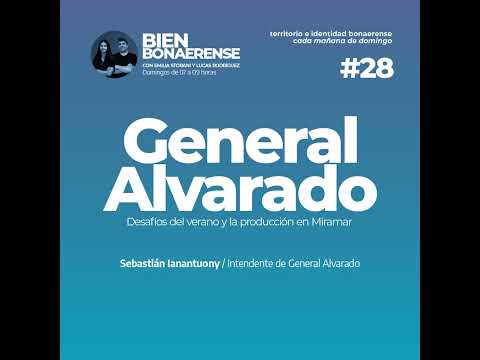 Los desafíos del verano y la producción en Miramar | Sebastián Ianantuony - Intendente Gral. Alva...