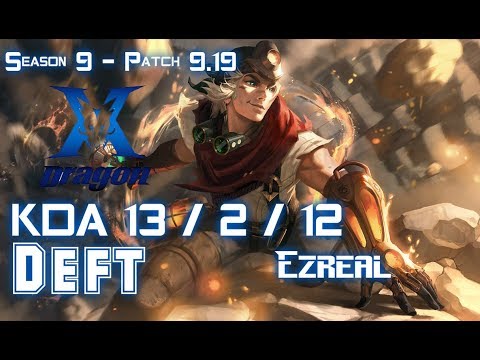 KZ Deft EZREAL vs XAYAH ADC - Patch 9.19 KR Ranked