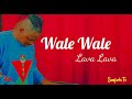 Wale Wale By Lava Lava Official Video Lyrics