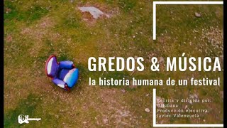 Gredos&Música: La Historia humana de un festival