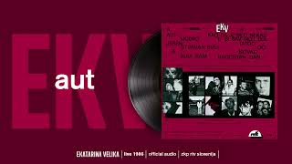 Ekatarina Velika - Aut LIVE 1986 (Official Audio)