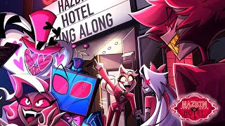 HAZBIN HOTEL SING ALONG