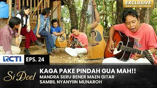Download lagu NGARAHNYA KEMANA SIH? Mandra Asik Bener Nyebut Munaroh | SI DOEL | EPS.24 | SEASON 2 (1/2) mp3