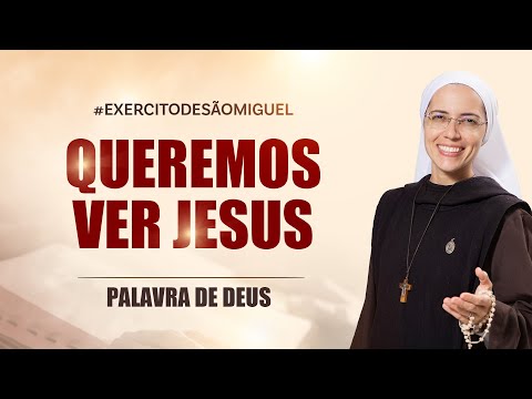 Palavra de Deus | Queremos ver Jesus  (Lc 9,7-9) Ir Maria Raquel |Hesed 28/09
