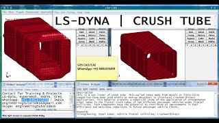 LS Dyna | Explicit Dynamic Analysis | Crush tube | Nonlinear analysis | GRS