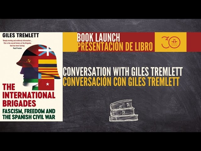 Vídeo relacionado con The International Brigades: Fascism, Freedom and the Spanish Civil War