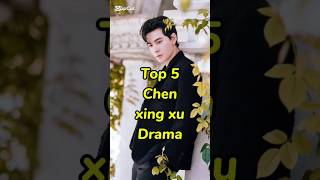 Download lagu Top 5 Chen xing xu drama. #top #top5 #top10 #chenxingxu #chinesedrama #drama mp3