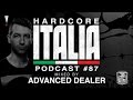 Hardcore Italia - Podcast #87 - Mixed by Advanced ...