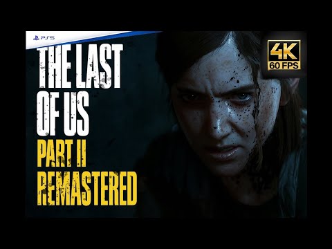 The Last of Us Part II Remastered | PS5 Gameplay Walkthrough Part 19 (4K 60FPS | No Commentary)