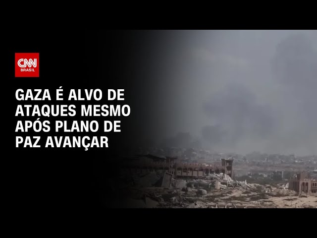 Faixa de Gaza é alvo de ataques mesmo após plano de paz avançar | AGORA CNN