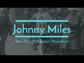 Johnny Miles Wins 1926 Boston Marathon