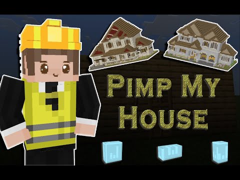 Pimp My House | Minecraft Addon