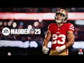 MADDEN NFL 25 SOUNDTRACK NOEYEINTEAM