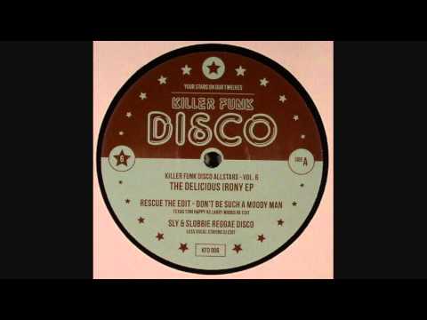 Killer Funk Disco Allstars - Rescue The Edit - Don't Be Such A Moody Man